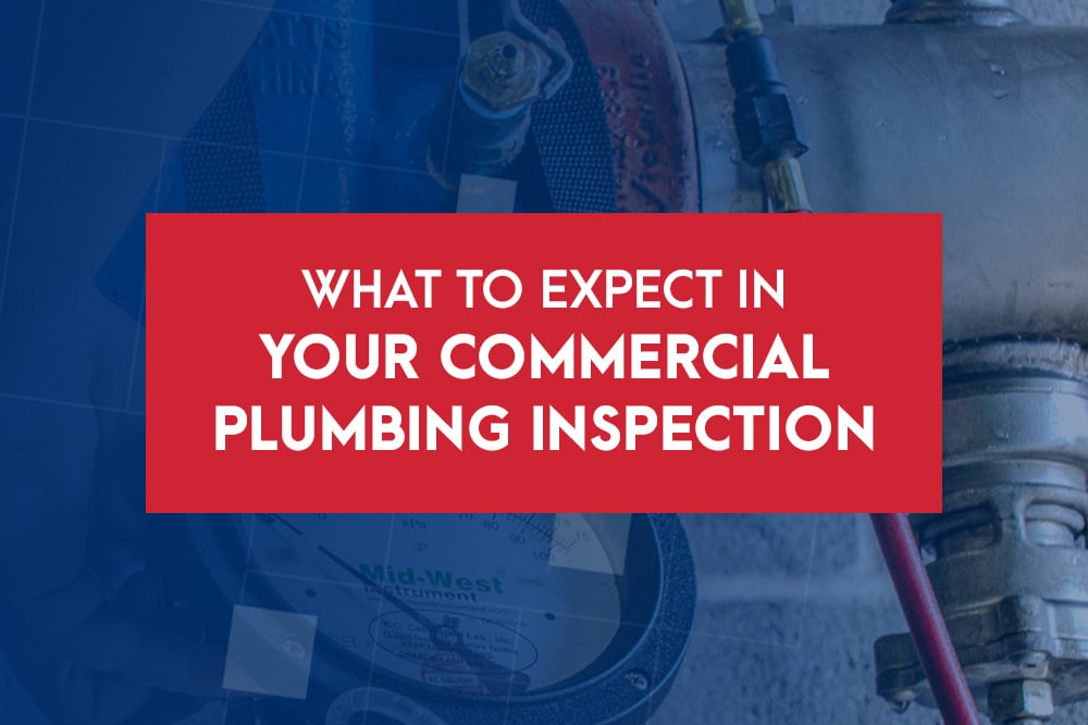What to Expect in Your Commercial Plumbing Inspection