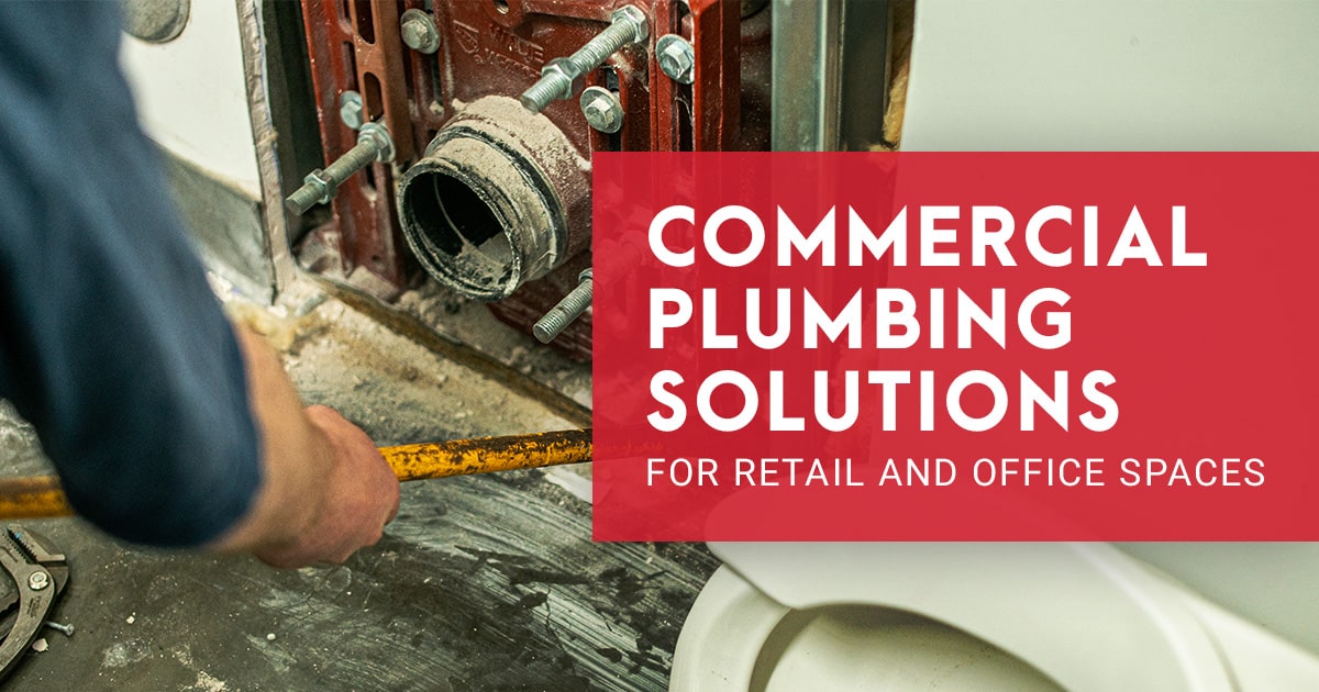 Commercial plumbing solutions for retail and office spaces